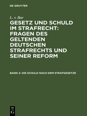 cover image of Die Schuld nach dem Strafgesetze